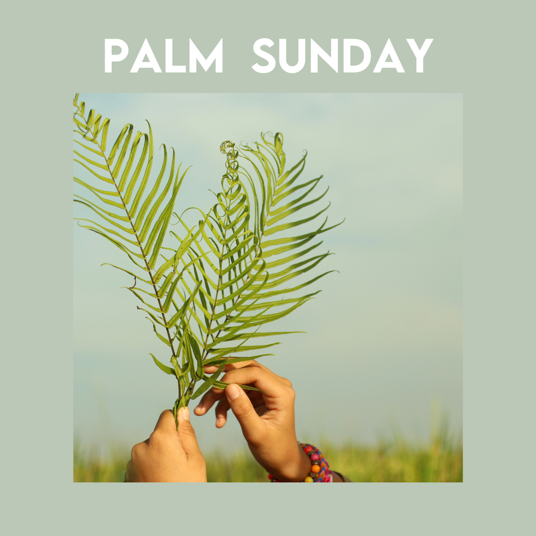 Palm Sunday